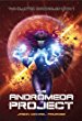 The Andromeda Project (The Cluster Chronicles) (Volume 1)